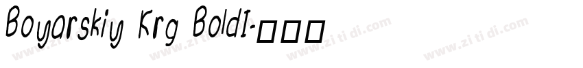 Boyarskiy Krg BoldI字体转换